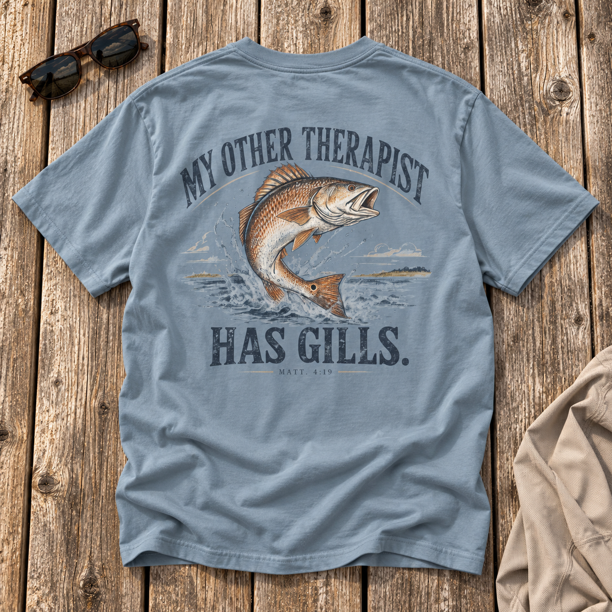 My Other Therapist Has Gills. Redfish TEE