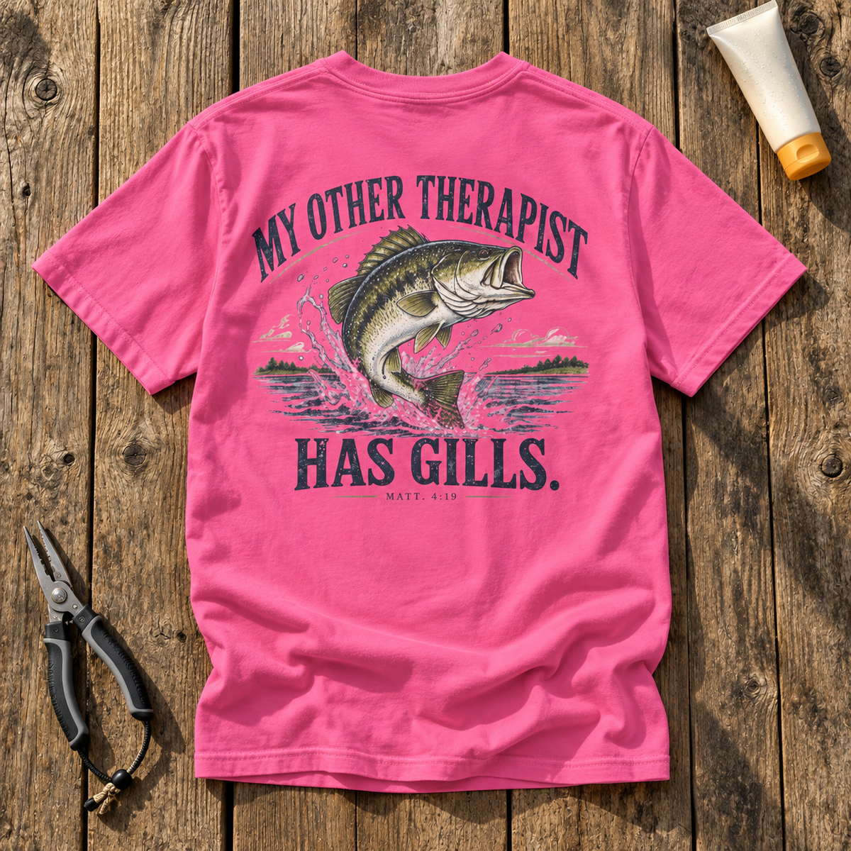 My Other Therapist Has Gills. Large Mouth Bass TEE
