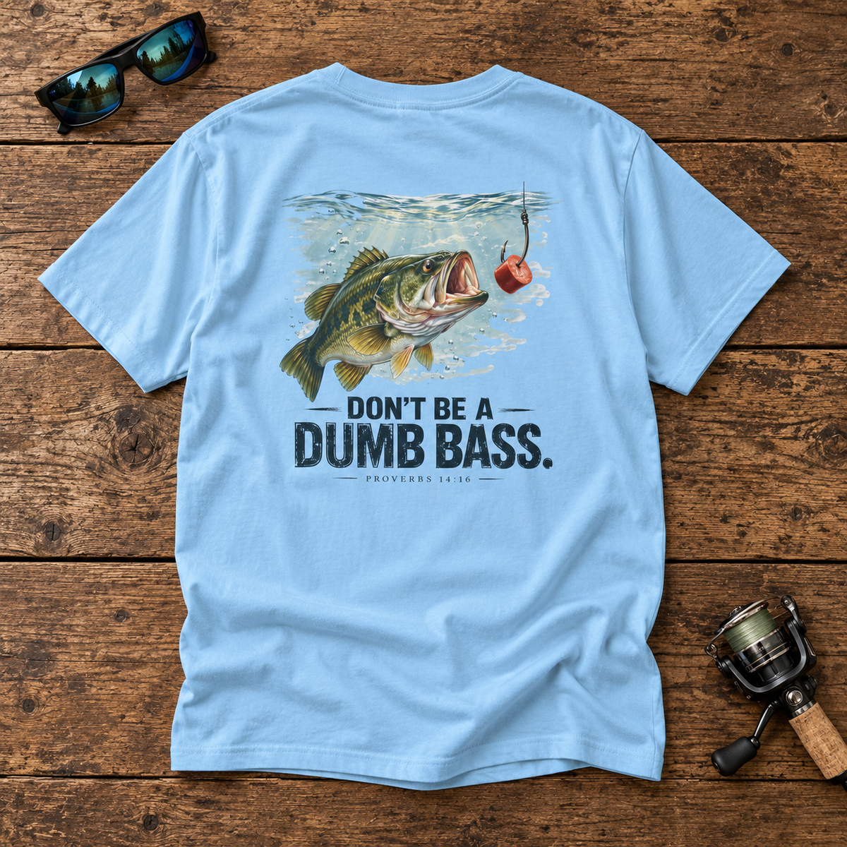 Don’t Be a Dumb Bass Tee