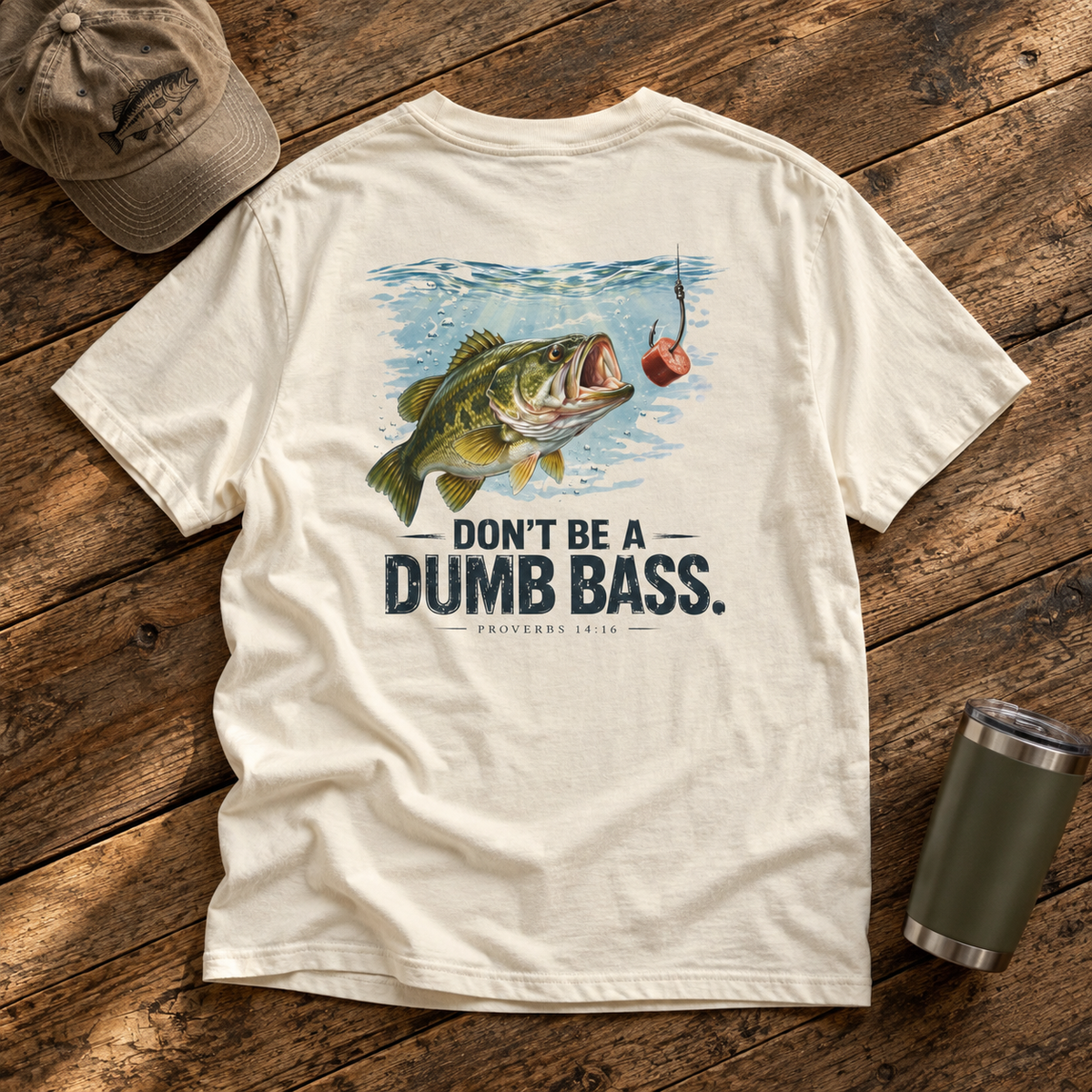 Don’t Be a Dumb Bass Tee